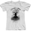 Plant A Seed Be the Root of the Solution- T-Shirts-White